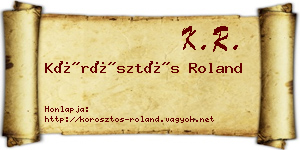 Körösztös Roland névjegykártya